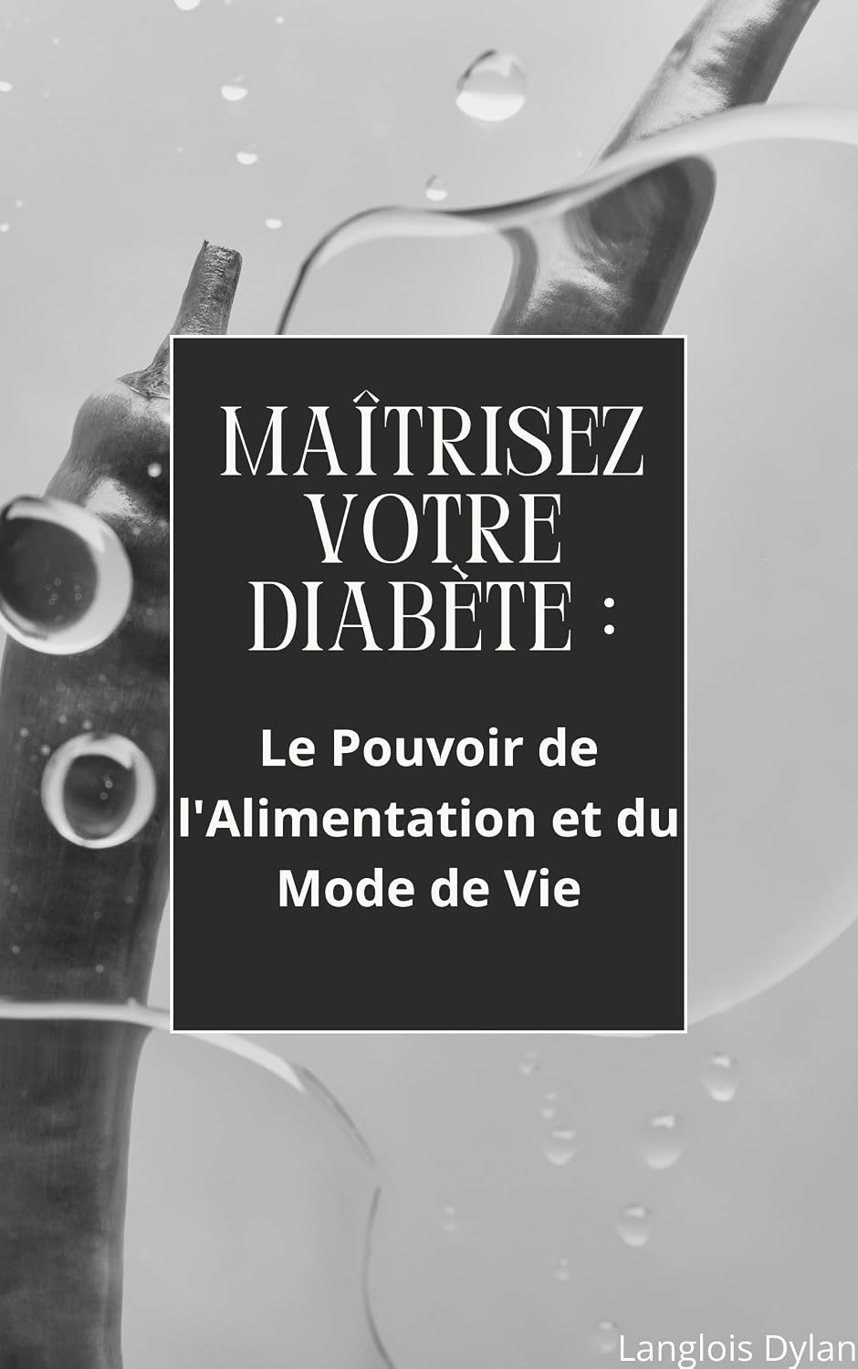 Maitrisez Votre Diabete
